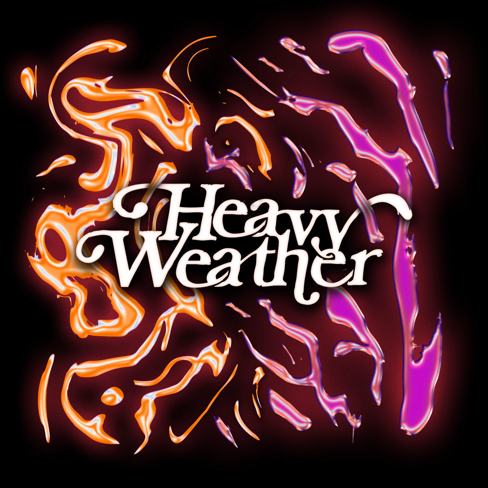 Heavy Weather