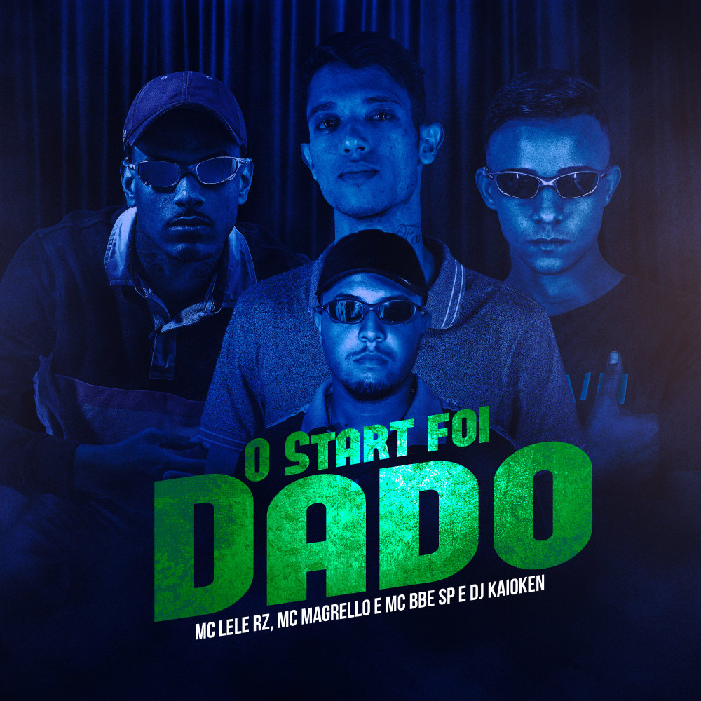 O Start Foi Dado (Explicit)