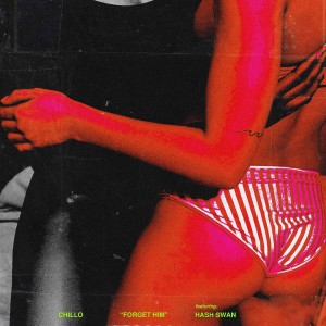 Dengarkan Forget Him lagu dari 칠로 dengan lirik