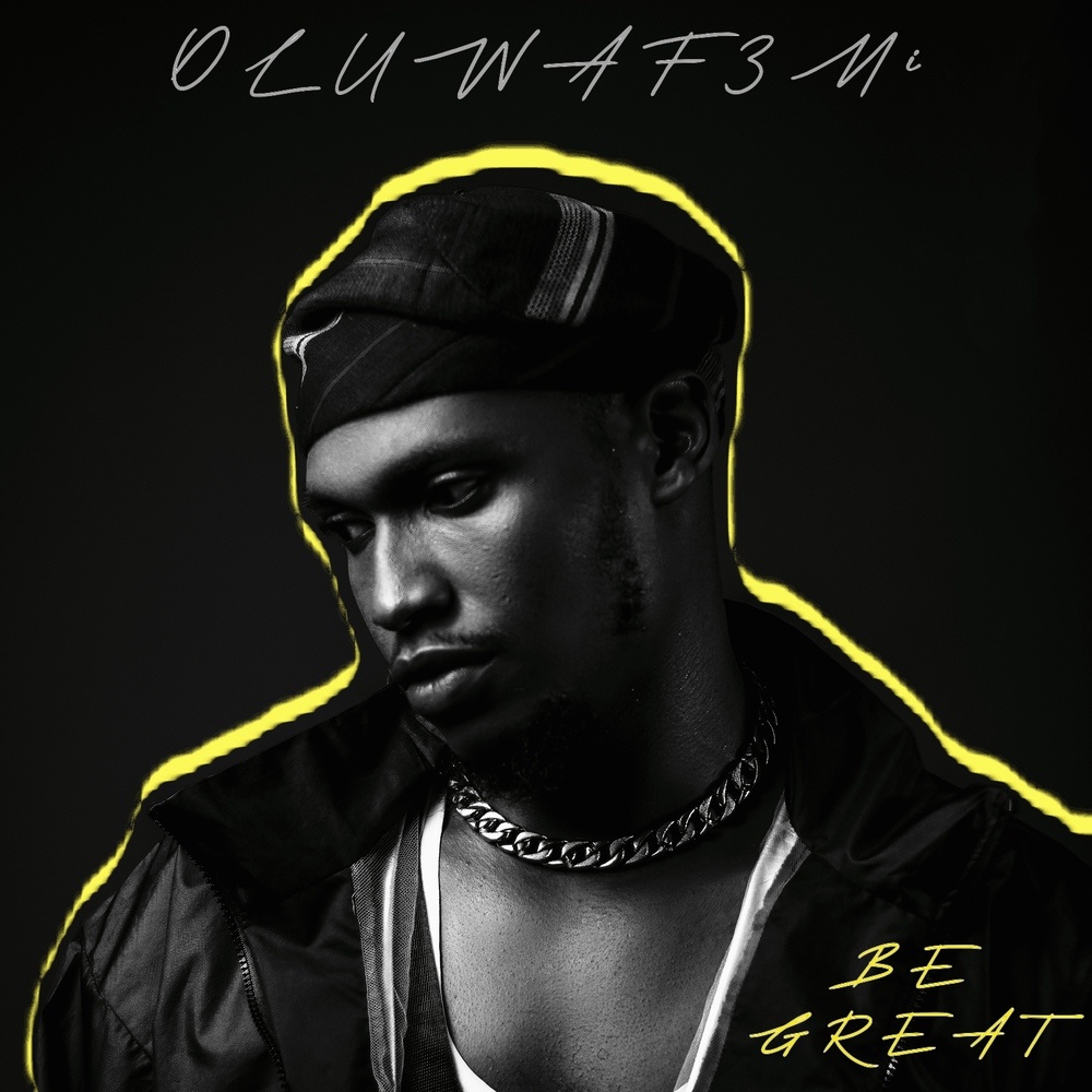 Be Great (Explicit)