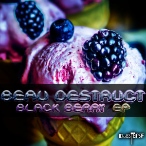 Beau Destruct的專輯Black Berry