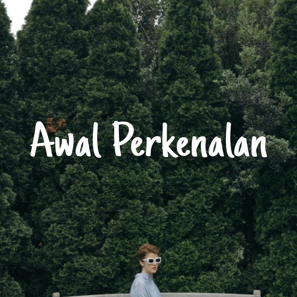 Awal Perkenalan