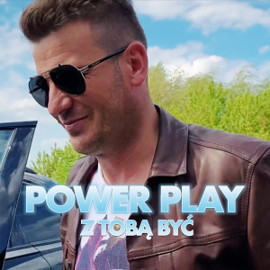 收听Power Play的Z tobą być (Radio Edit)歌词歌曲