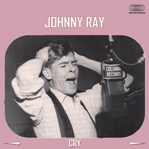 Album Cry from Johnny Ray