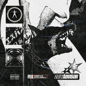 Listen to Shit Advisor (Poomba & Reiven) (Explicit) song with lyrics from FEA