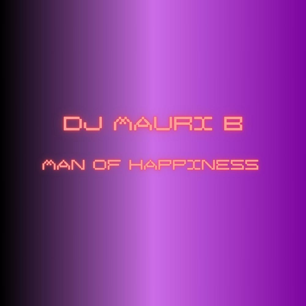 Man Of Happiness