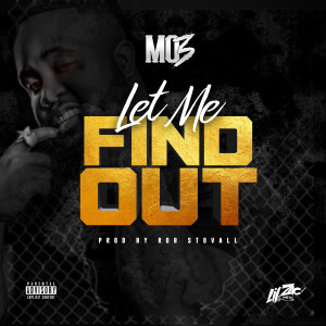 Album Let Me Find Out (Explicit) from Mo3