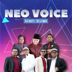 收聽Neo Voice的Sehati Sejiwa歌詞歌曲