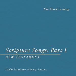 收聽Debbie Poindexter的2 Corinthians 5:14-15歌詞歌曲
