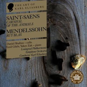 Karl Eliasberg的專輯Saint-Saens: Carnival of the Animals - Mendelssohn: Ruy Blas