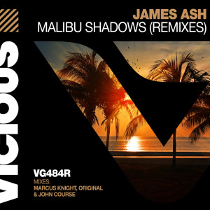 Album Malibu Shadows (Remixes) from James Ash