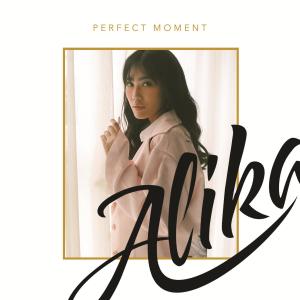 Alika的专辑Perfect Moment