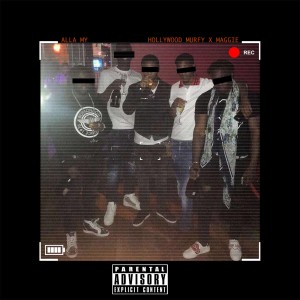 收聽Hollywood Murfy的Alla My (Explicit)歌詞歌曲