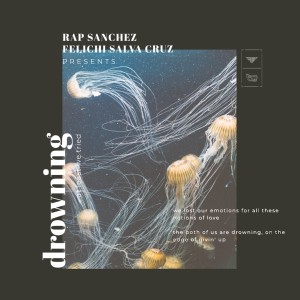收聽Rap Sanchez的Drowning歌詞歌曲