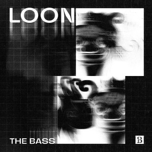 ดาวน์โหลดและฟังเพลง The Bass (Extended Mix) พร้อมเนื้อเพลงจาก Loon