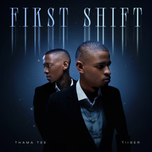 Thama Tee的專輯First Shift