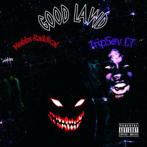 收聽TripSev CT的Good Lawd (feat. Mobbs Radical) (Slowed & Reverb) (Explicit)歌詞歌曲