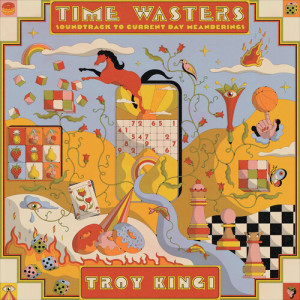 Troy Kingi的專輯Time Wasters - Soundtrack to Current Day Meanderings (Explicit)