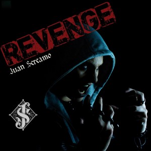 ดาวน์โหลดและฟังเพลง Revenge (Explicit) พร้อมเนื้อเพลงจาก Juan Screamo