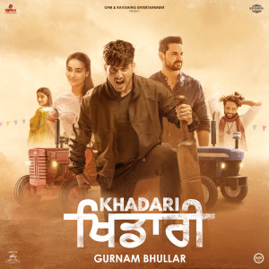 Album Khadari (Original Motion Picture Soundtrack) oleh Gurnam Bhullar
