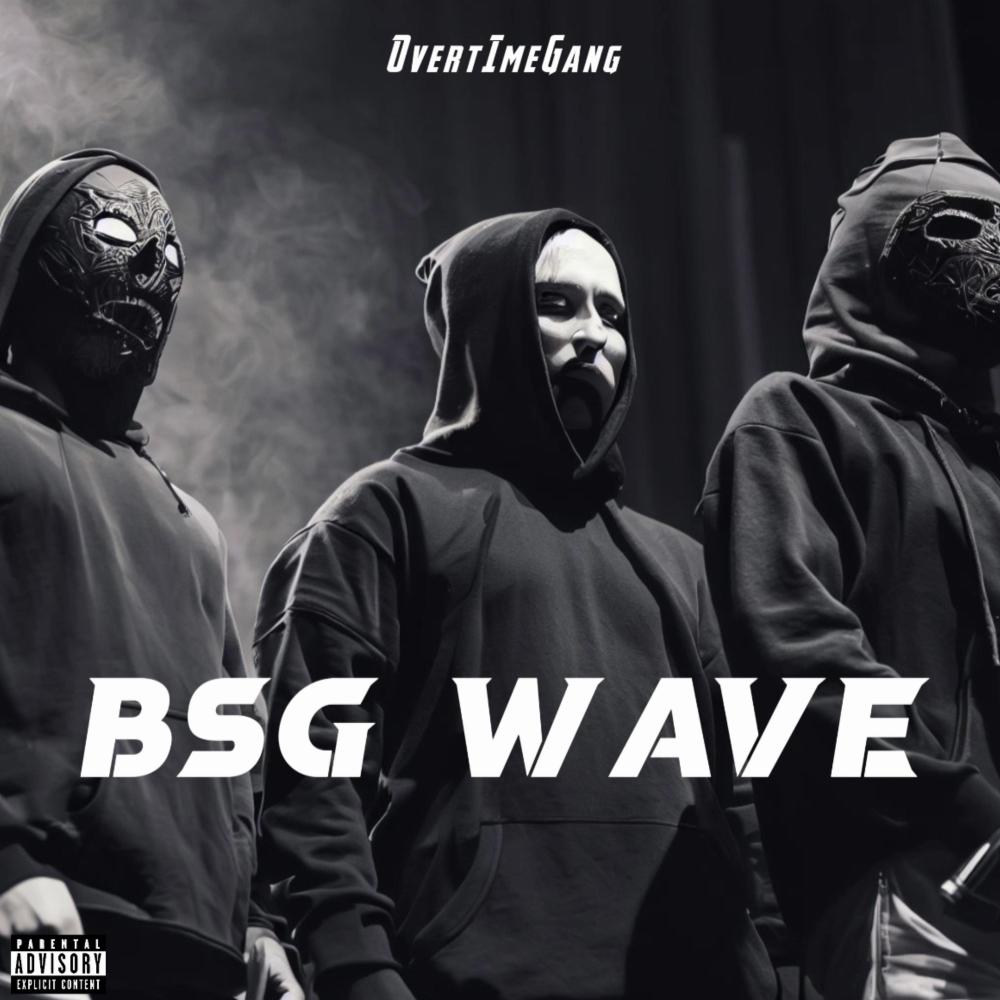 BSG wave (feat. Leswafe, Swaggy & Jiggy) (Explicit)