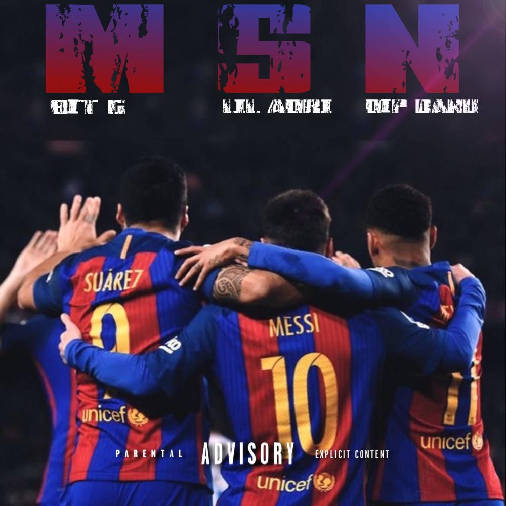 MSN (feat. Dip Danu & Lil Adri) (Explicit)