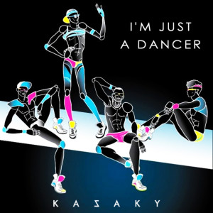 收聽KAZAKY的I'm Just a Dancer (Radio Edit)歌詞歌曲