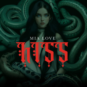 Mia Love的專輯HISS (Explicit)