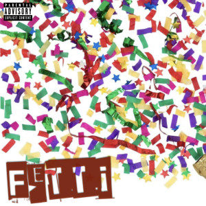 Japo的專輯Fetti (Explicit)