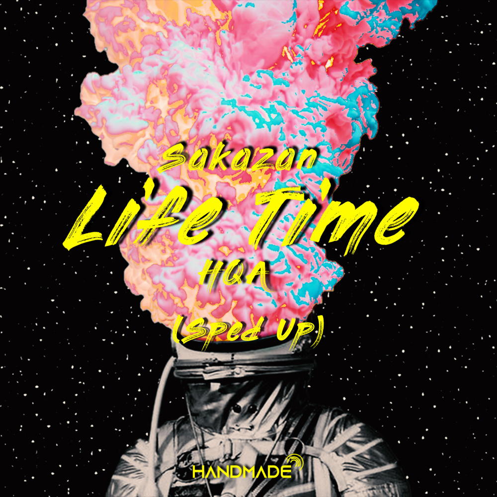 Life Time (feat. SakaZan & HQA) (Sped Up Version)