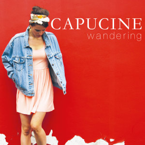 Album Wandering from Capucine