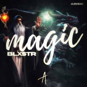Listen to Magic song with lyrics from BLXSTR