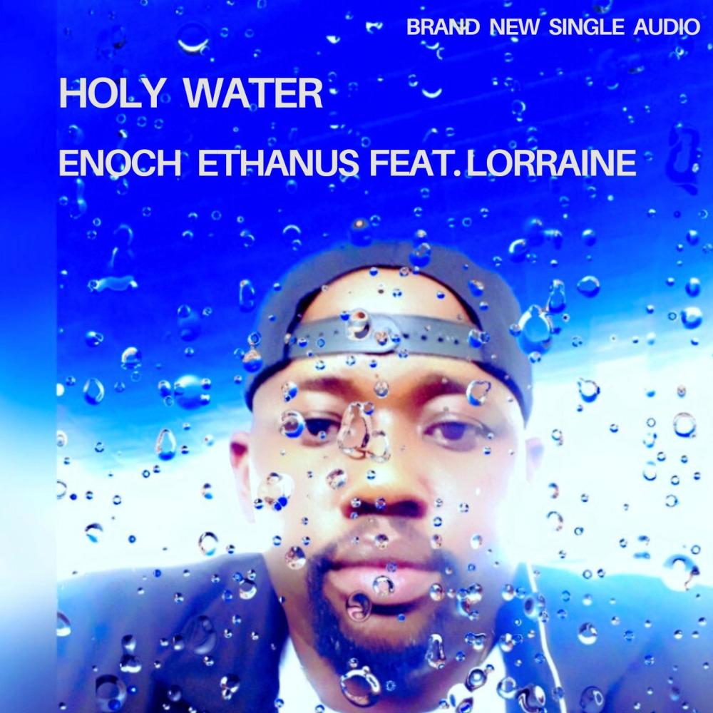 Holy Water (feat. Lorraine)