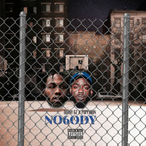 Listen to No6ody (Explicit) song with lyrics from Quany Gz