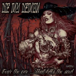 อัลบัม Fear the One.... That Kills the Soul (Explicit) ศิลปิน Die My Demon