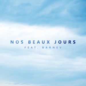 Album Nos beaux jours from Jeune Rebeu