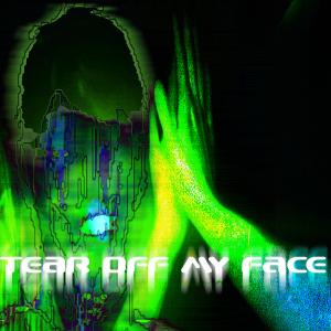 Album tear off my face from Deadgreenbird