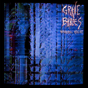 ดาวน์โหลดและฟังเพลง Eternal (On & On) พร้อมเนื้อเพลงจาก Grave Babies
