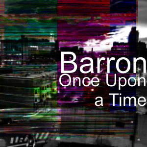 Listen to Where Are You Now song with lyrics from Barron