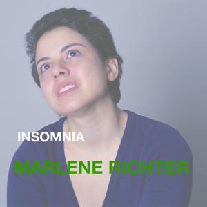 收聽Marlene Richter的Insomnia歌詞歌曲
