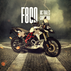 Album F800 (Explicit) from MC Thalles