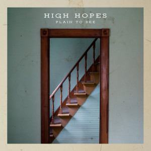 High Hopes的专辑Plain to See