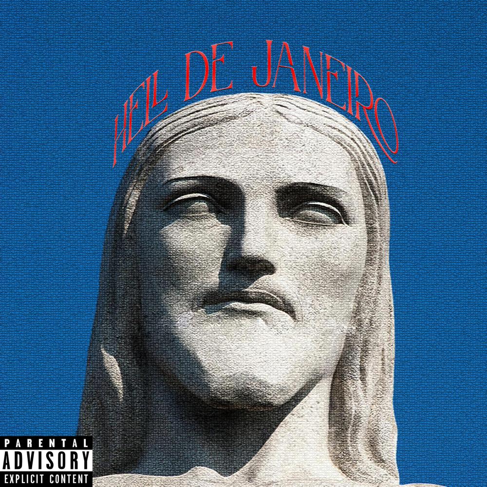 Hell de Janeiro (Explicit)
