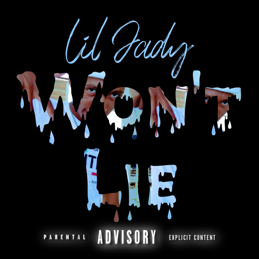 Won't Lie (Explicit)