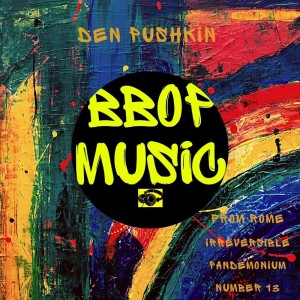 Listen to Irreversible song with lyrics from Den Pushkin