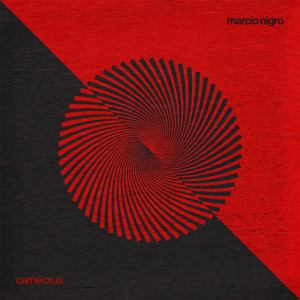 Marcio Nigro的專輯Carne Crua