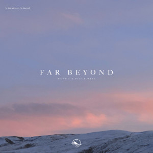 Munch的專輯Far Beyond