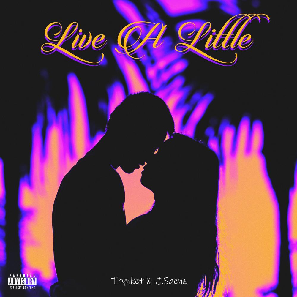 Live A Little (Explicit)