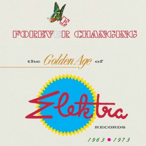 Various Artists的專輯Forever Changing: The Golden Age Of Elektra Records 1963-1973