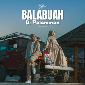 Listen to Balabuah Di Palaminan song with lyrics from Bigheru